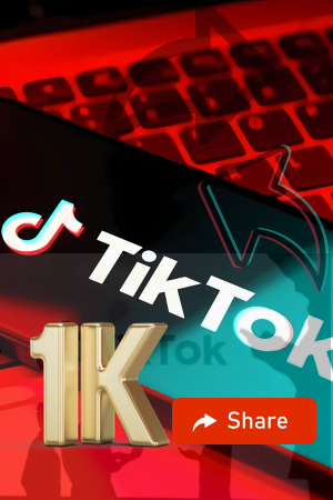 1,000 TikTok Shares